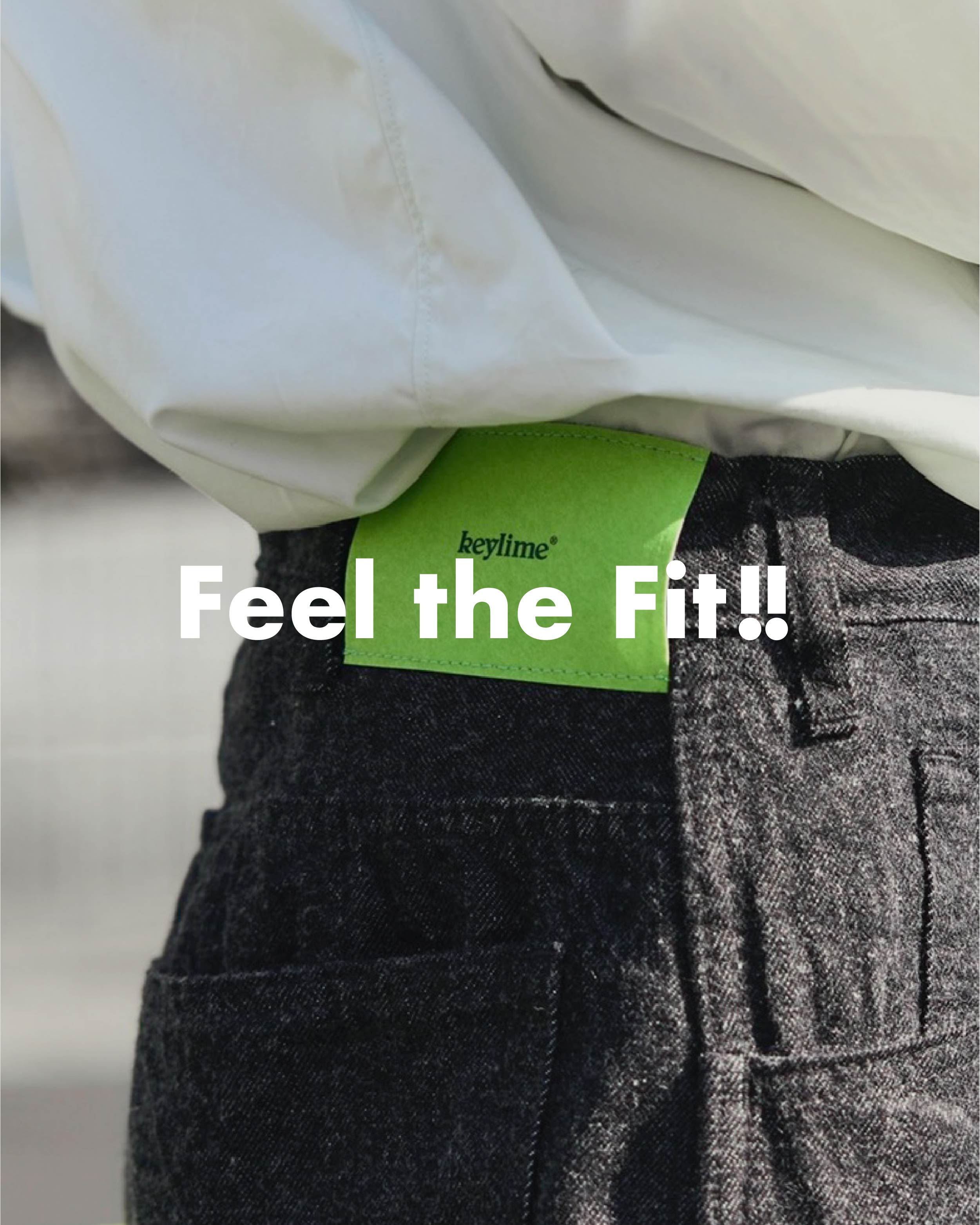 Feel the Fit‼︎ – Keylime Tokyo